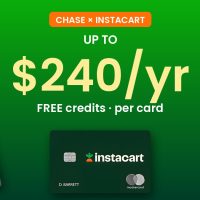 Chase Instacart Credits: Up to $240/Year Per Card With a $0 Annual Fee (2026 Guide)