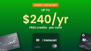 Chase Instacart credits: up to $240 a year per card, free Instacart+