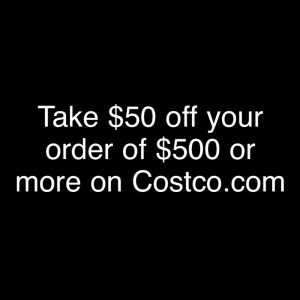 Costco.com: $50 Off $500+ With Your Emailed Member Code (Oct 5-11)