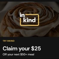 inKind Promo: $25 Off Your Next $50+ Restaurant Meal